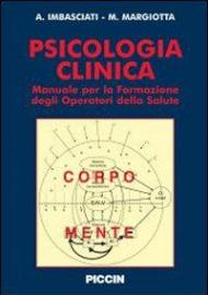 Psicologia clinica. Manuale per la formazione degli operatori della salute