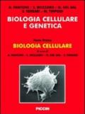 Biologia cellulare e genetica vol 1