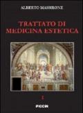 Trattato di medicina estetica 1