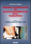 Terapia sclerosante ed elastocompressiva delle flebopatie