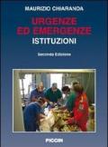 Urgenze ed emergenze. Istituzioni