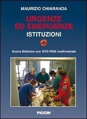 Urgenze ed emergenze. Istituzioni. Con DVD