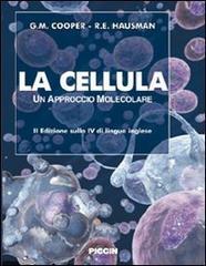 La cellula. Un approccio molecolare