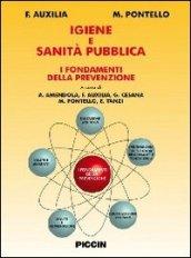 Igiene e sanità pubblica. I fondamenti della prevenzione