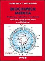 Biochimica medica strutturale metabolica e funzionale