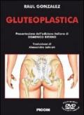 Gluteoplastica. Con DVD