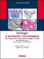 Istologia e anatomia microscopica dei mammiferi domestici e degli uccelli