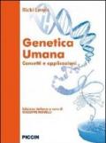 Genetica umana. Concetti e applicazioni