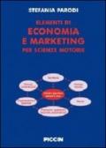 Elementi di economia e marketinig per scienze motorie