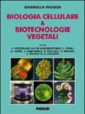 Biologia cellulare & biotecnologie vegetali