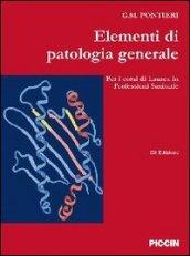 Elementi di patalogia generale per corsi di laurea in professioni sanitarie