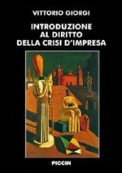 Introduzione al diritto della crisi d'impresa