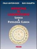 Medicina di laboratorio logica & patologia clinica