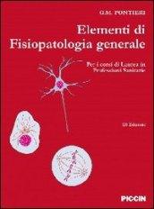 Elementi di fisiopatologia generale per corsi di laurea in professioni sanitarie