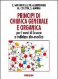 Principi di chimica generale e organica. Per i corsi di laurea a indirizzo bio-medico