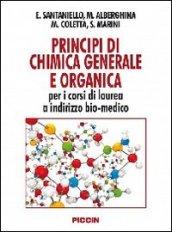 Principi di chimica generale e organica. Per i corsi di laurea a indirizzo bio-medico