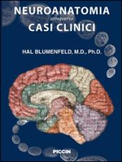 Neuroanatomia attraverso casi clinici