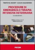 Procedure di emergenza e terapia intensiva veterinaria