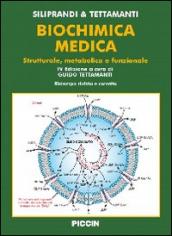 Biochimica medica strutturale metabolica e funzionale