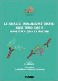 Le analisi immunometriche. Basi teoriche e applicazioni cliniche