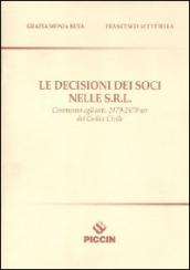 Le decisioni dei soci nelle S.R.L.