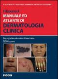 Fitzpatrick. Manuale ed atlante di dermatologia clinica