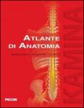 Atlante di anatomia. Morfologia, funzione, clinica