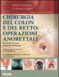 Chirurgia del colon e del retto. Operazioni anorettali