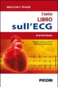 L'unico libro sull'ECG di cui avrai bisogno