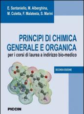 Principi di chimica generale e organica. Per i corsi di laurea a indirizzo bio-medico