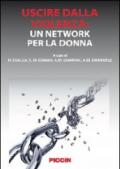 Uscire dalla violenza. Un network per la donna