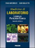 Medicina di laboratorio. Logica e patologia clinica