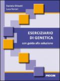 Eserciziario di genetica. Con guida alla soluzione