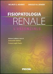 Fisiopatologia renale. L'essenziale