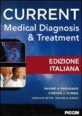 Current medical diagnosis & treatment