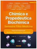 Chimica e propedeutica biochimica. Semestre filtro medicina