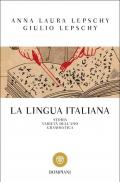 La lingua italiana. Storia varietà dell'uso grammatica