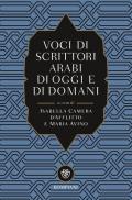 Voci di scrittori arabi di oggi e domani