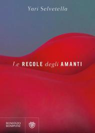 Le regole degli amanti