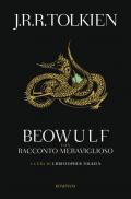 Beowulf. Con «Racconto meraviglioso»