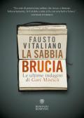 La sabbia brucia. Le ultime indagini di Gori Misticò