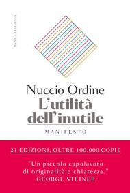 L' utilità dell'inutile. Manifesto