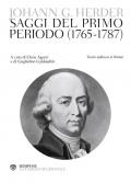 Saggi del primo periodo (1765-1787). Testo tedesco a fronte. Ediz. bilingue