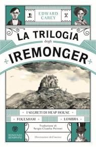 La trilogia degli Iremonger