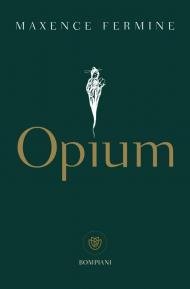 Opium