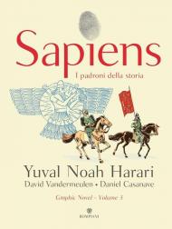 Sapiens. I padroni della storia