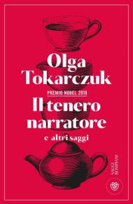 Il tenero narratore e altri saggi