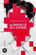 La mentalità dell'alveare