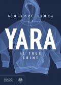 Yara. Il true crime