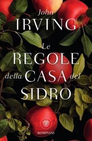 Le regole della casa del sidro